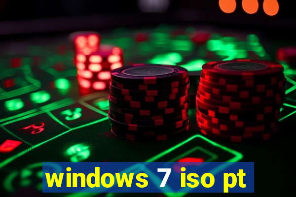 windows 7 iso pt-br